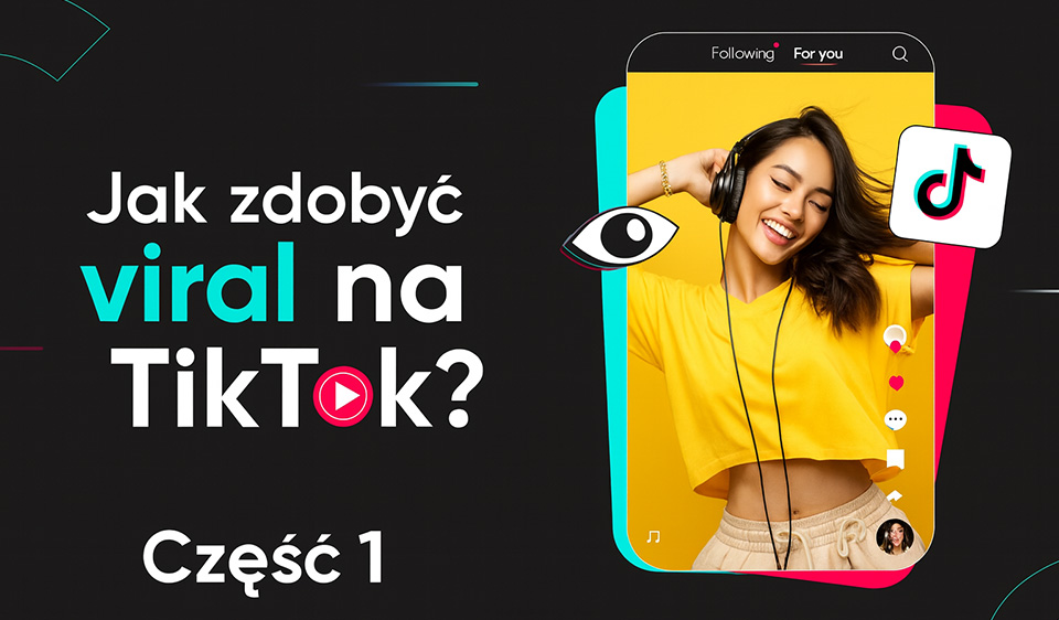 Jak zdobyć viral na TikToku: 10 praktycznych wskazówek (z przykładami 1–5) (Część 1)
