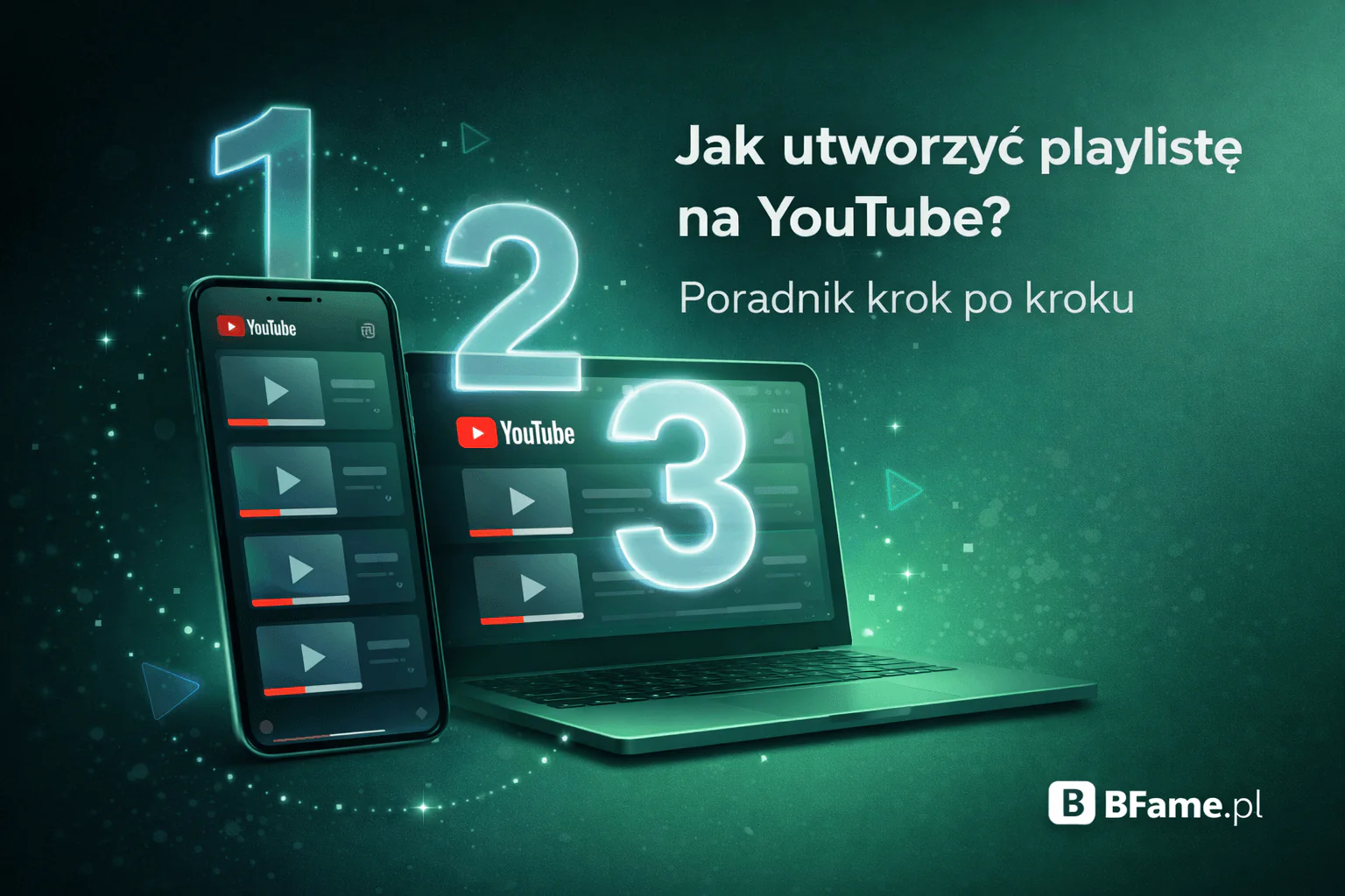 Jak utworzyć playlistę na YouTube